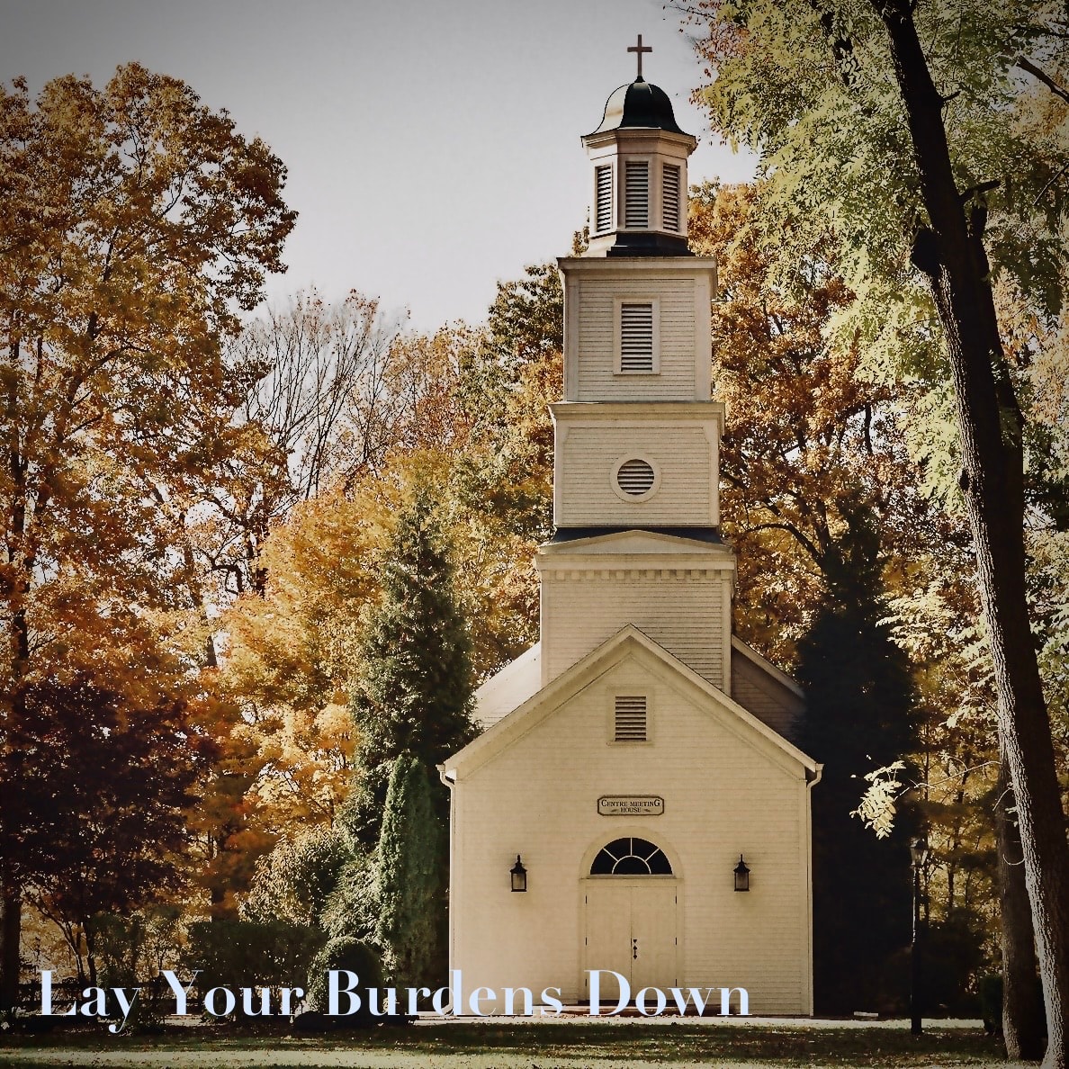Lay Your Burdens Down cover art